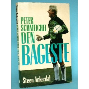 Peter Schmeichel - den bageste