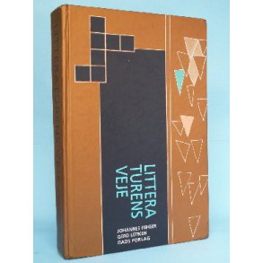 Litteraturens veje, Johannes Fibiger & Gerd Lütken