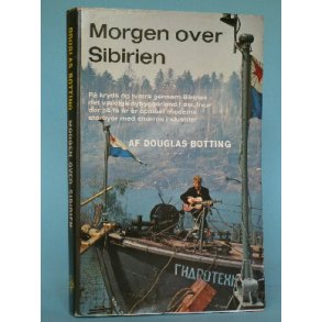 Morgen over Sibirien, Douglas Botting