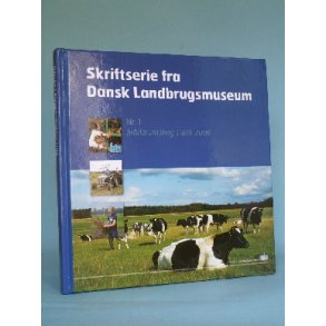 Skriftserie fra Dansk Landbrugsmuseum Nr. 1