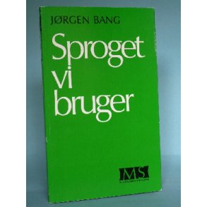 Sproget vi bruger, Jrgen Bang