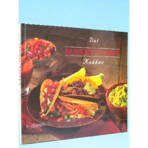 Det mexicanske køkken, oversat af Dorte Andersson