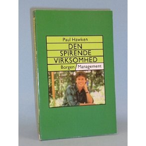 Den spirende virksomhed, Paul Hawken