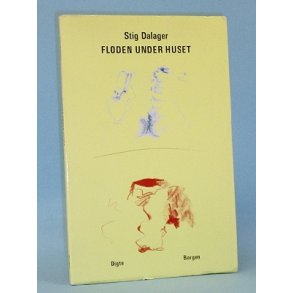 Floden under huset, Stig Dalager