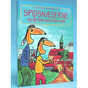 Spidsnæserne og dyrene som blev væk,Sigurd Barrett