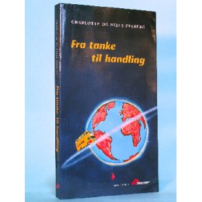 Fra tanke til handling, Charlotte og Niels Zeeberg