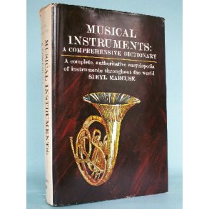 Musical Instruments - A Comprehensive Dictionary