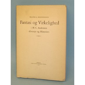 Fantasi og Virkelighed i H.C. Andersens -