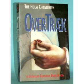 Overtrk, Tue Holm Christensen
