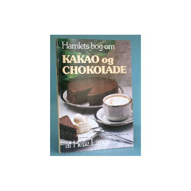 Hamlets bog om kakao og chokolade, Helle Lange