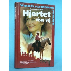 Hjertet viser vej, Sara Davidson ( Serien Virkelighedens Verden o.l. )