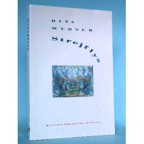 Strejflys, Rita Werner