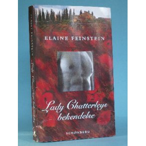 Elaine Feinstein: Lady Chatterleys bekendelse