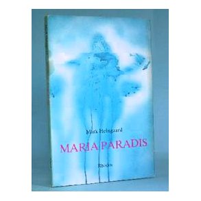 Mark Hebsgaard: Maria Paradis
