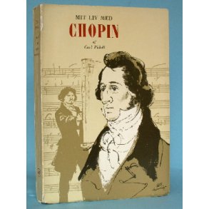 Mit liv med Chopin, Carl Pidoll