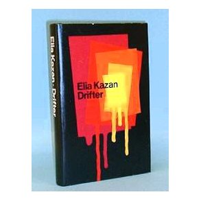 Elia Kazan: Drifter