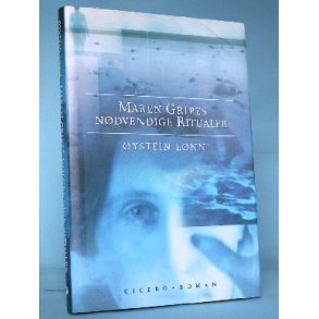 Øystein Lønn: Maren Gripes nødvendige Ritualer