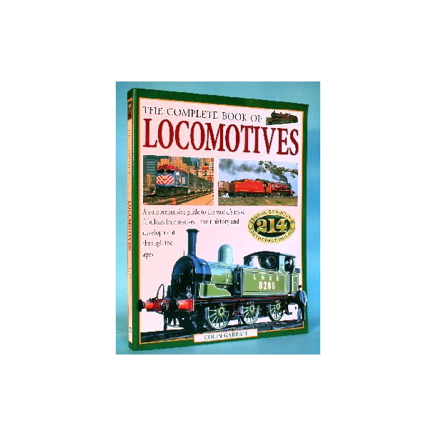 The Complete Book of Locomotives, Colin Garratt