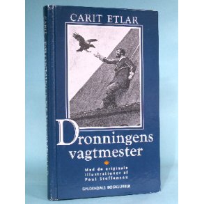 Carit Etlar: Dronningens Vagtmester