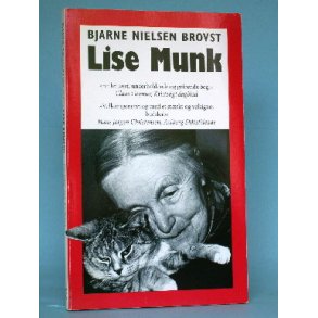 Lise Munk, Bjarne Nielsen Brovst