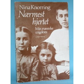 Nærmest hjertet, Nina Knorring