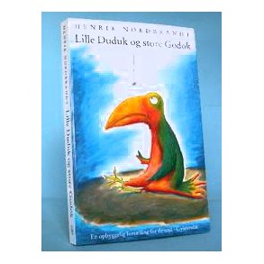 Henrik Nordbrandt: Lille Duduk og store Godok
