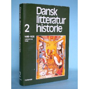 Dansk Litteraturhistorie 2 - Lrdom og Magi