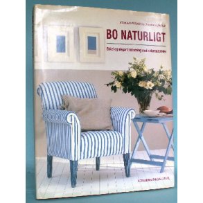 Bo naturligt, Elizabeth Wilhide & Joanna Copestick