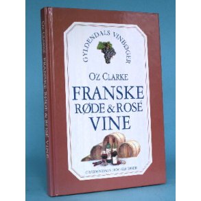 Franske røde & Rosévine, Oz Clarke