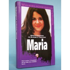 Maria, Winnie Fersmark og Elisabeth Tejlmand  (Virkelighedens Verden o.l.)