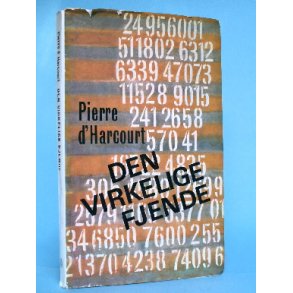 Den virkelige fjende, Pierre d' Harcourt