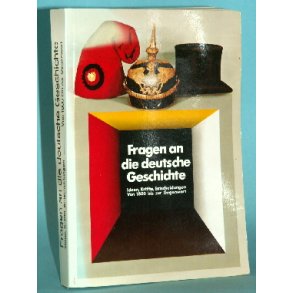 Fragen an die deutsche Geschichte