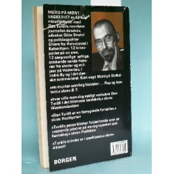 Mord p&aring; m&oslash;ntvaskeriet, Dan Tur&egrave;ll (Dan Turell)