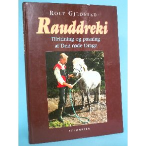 Rauddreki, Rolf Gjedsted