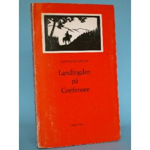 Gottfried Keller: Landfogden på Greifensee