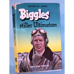 Biggles stiller ultimatum, Captain W.E. Johns