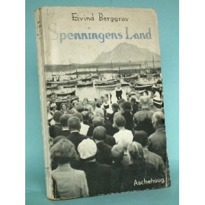 Spenningens Land (norsk), Eivind Berggrav