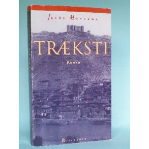 Træksti, Jesús Moncada