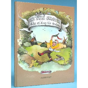 Den tapre skrædder slår et slag for freden,Janosch