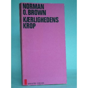 Kærlighedens krop, Norman O. Brown