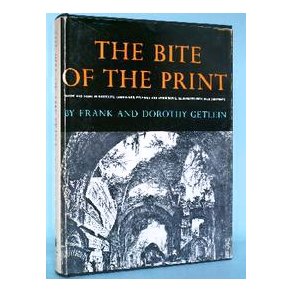 Frank & Dorothy Getlein: The Bite of the Print
