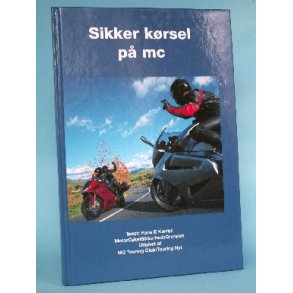 Sikker kørsel på MC, Hans E. Kærlyt