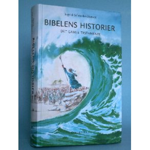 Bibelens historier, Ingrid Schrder-Hansen