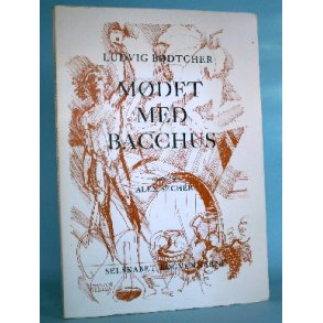 Mødet med Bacchus, Ludvig Bødtcher