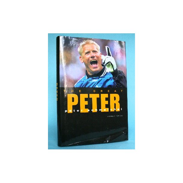 The Great Peter - Peter Schmeichel