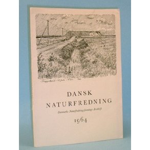 Dansk Naturfredning Årsskrift 1964