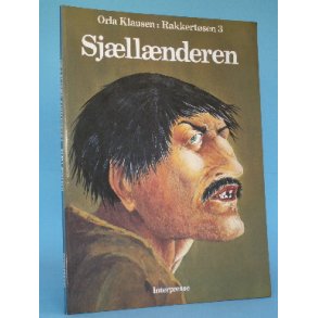 Rakkertøsen 3: Sjællænderen, af Orla Klausen