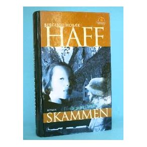 Bergljot Hobæk Haff: Skammen