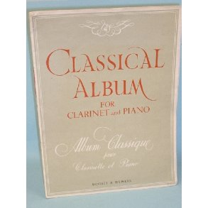 Classical Album for Clarinet and Piano