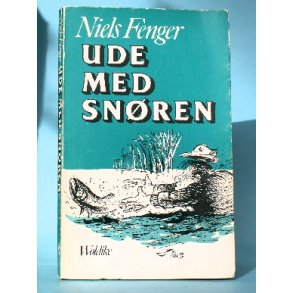 Ude med snøren, Niels Fenger